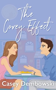 Télécharger le livre partagé The Corey Effect par Casey Dembowski