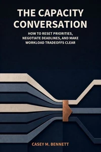The Capacity Conversation
