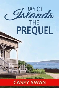 Bay of Islands - The Prequel