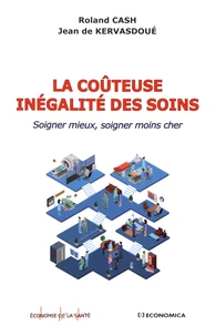 La coûteuse inégalité des soins