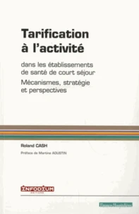 Tarification à l'activité dans les établissements de santé de court séjour