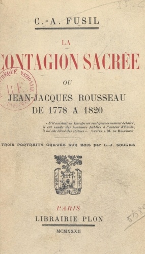 La contagion sacrée. Ou Jean-Jacques Rousseau de 1778 à 1820