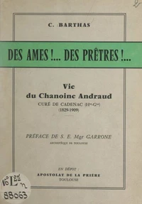 Des âmes !... des prêtres !...