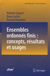 Ensembles ordonnés finis : concepts, résultats et usages