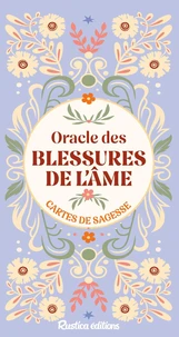 L'oracle des blessures de l'âme