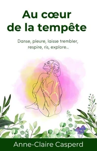 Au cœur de la tempête