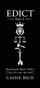 Edict, The Reckoning, Part 1