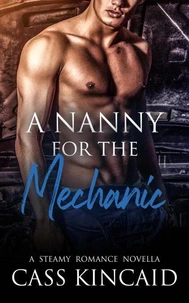 A Nanny for the Mechanic