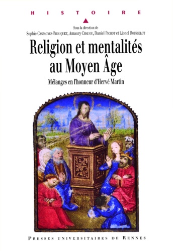  Cassagnes - Religion et mentalités au Moyen Age. - Mélanges en l'honneur d'Hervé Martin.