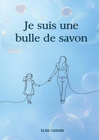 Je suis une bulle de savon