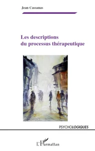 Les descriptions du processus thérapeutique