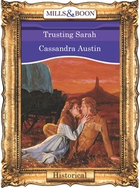 Cassandra Austin - Trusting Sarah.