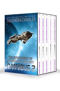  Cassandra Chandler - The Department of Homeworld Security Omnibus 2 - Department of Homeworld Security, #2.