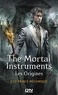 Cassandra Clare - La Cité des Ténèbres/The Mortal Instruments - Les Origines Tome 2 : Le Prince mécanique.