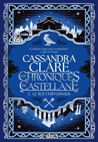 Le Roi Chiffonnier (broché) - Tome 02 Les Chroniques de Castellane