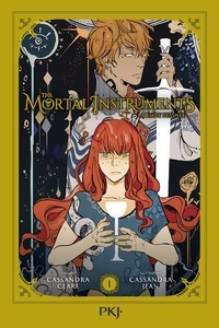 Cassandra Clare et Cassandra Jean - The Mortal Instruments La bande dessinée Tome 1 : .