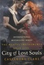 Cassandra Clare - The Mortal Instruments - La cité des ténébres Book 5 : City of lost Souls.