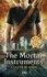 The Mortal Instruments - La cité des ténébres Tome 3 La cité de verre