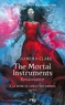 Cassandra Clare - The mortal Instruments - Renaissance Tome 3 : La reine de l'air et des ombres - Partie 1.