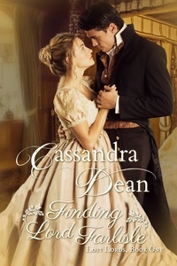 Cassandra Dean - Finding Lord Farlisle - Lost Lords, #1.