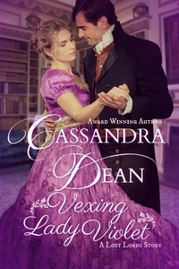  Cassandra Dean - Vexing Lady Violet - Lost Lords, #5.