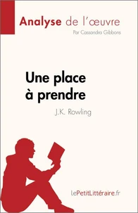 Une place à prendre de J.K. Rowling (Analyse de l'oeuvre)