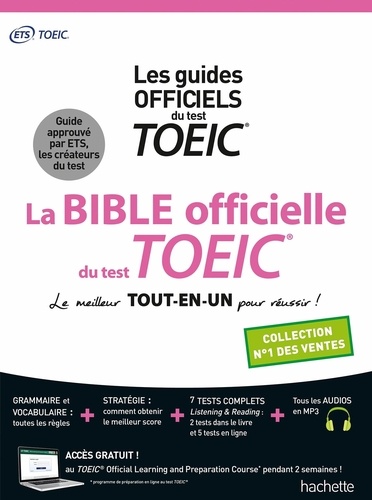 La Bible officielle du TOEIC. Le meilleur tout-en-un pour réussir !