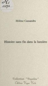 Histoire sans fin dans la lumière