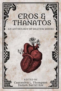 Eros &amp; Thanatos