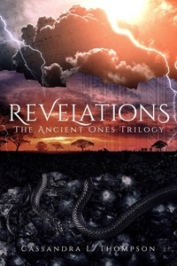  Cassandra L. Thompson - Revelations - The Ancient Ones Trilogy, #3.