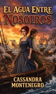 El Agua Entre Nosotros