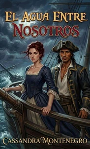 El Agua Entre Nosotros