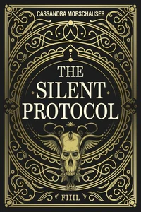 The Silent Protocol