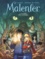 Malenfer Tome 1 La forêt des ténèbres