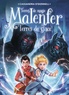 Cassandra O'Donnell - Malenfer Tome 5 : Terres de glace.