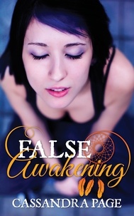  Cassandra Page - False Awakening.