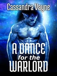  Cassandra Vayne - A Dance for the Warlord.