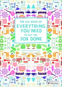 The big book of everything you need to get the job done