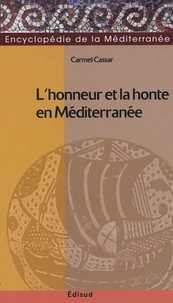 L'honneur et la honte en Méditerranée