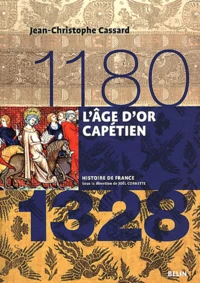 L'âge d'or capétien (1180-1328)