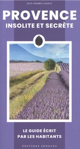 Provence insolite et secrète