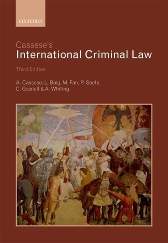 Cassese's International Criminal Law.