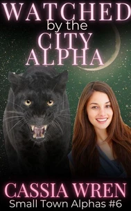 Watched by the City Alpha