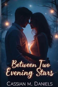 Between Two Evening Stars