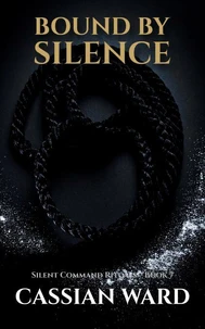 Bound by Silence