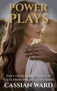 Power Plays –  The Collection (Parts 1–3)