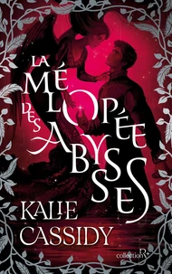 La Mélopée des abysses - Tome 2