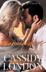 Enamorándonos: Romance en ciudad pequeña