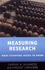 Measuring Research. What Everyone Needs to Know