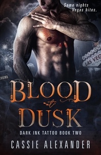  Cassie Alexander - Blood at Dusk - Dark Ink Tattoo, #2.